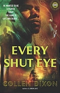 Every Shut Eye (Paperback)