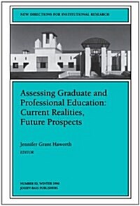 Assessing Graduate and Professional Education (Paperback)