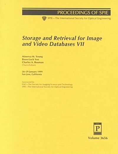 Storage and Retrieval for Image and Video Databases VII (Paperback)