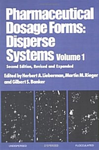 Pharmaceutical Dosage Forms (Hardcover, 2nd, Revised, Subsequent)