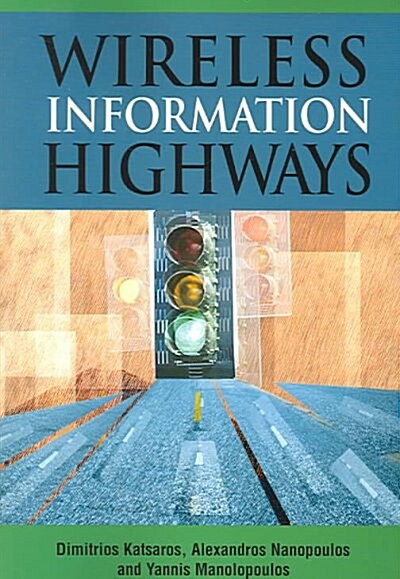 Wireless Information Highways (Paperback)