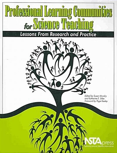 Professional Learning Communities for Science Teaching: Lessons from Research and Practice (Hardcover)