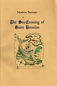 Sea-Crossing of Saint Brendan (Paperback, UK)