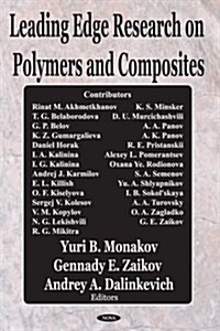 Leading Edge Research On Polymers And Composites (Hardcover)