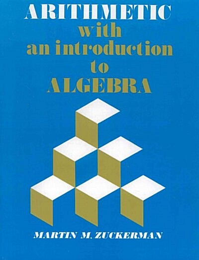 Arithmetic with an Introduction to Algebra (Paperback)