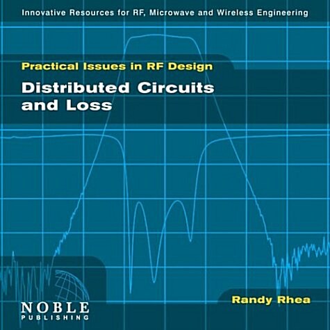 Distributed Circuits and Loss (CD-ROM)