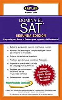 Domina El Sat / Test Prep and Admissions (Mass Market Paperback, 2nd)