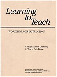 Learning to Teach (Paperback)