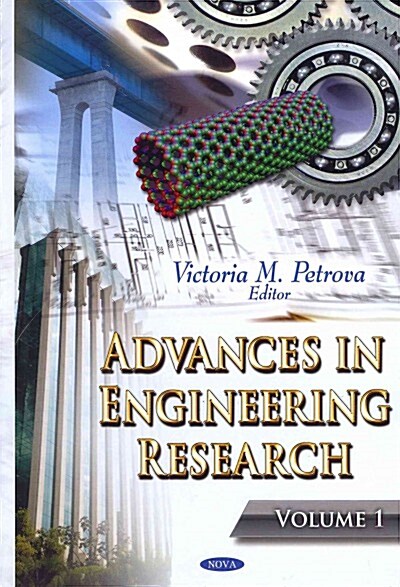 Advances in Engineering Researchvolume 1 (Hardcover, UK)