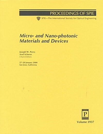 Micro- And Nano-Photonic Materials and Devices (Paperback)