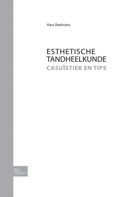 Esthetische Tandheelkunde (Hardcover)