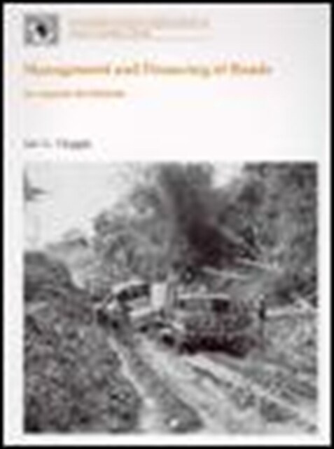 Management and Financing of Roads (Paperback)