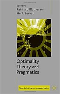 Optimality Theory and Pragmatics (Hardcover)
