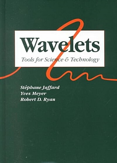 Wavelets: Tools for Science & Technology (Hardcover, 2, Revised)