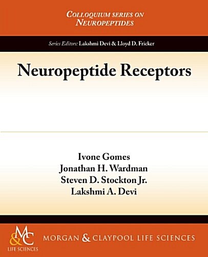 Neuropeptide Receptors (Paperback)