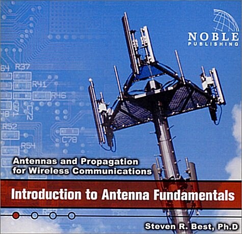 Introduction to Antenna Fundamentals (CD-ROM)