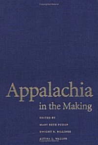Appalachia in the Making (Hardcover)