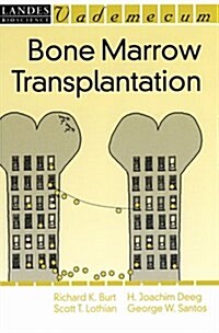 Bone Marrow Transplantation (Paperback)