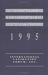 Validation Compliance Annual 1995 (Hardcover)