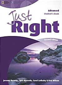 Just Right British English Advanced Student Book (Paperback, 2, Revised)
