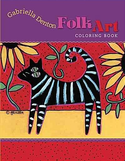 Folk Art: Gabriella Denton Coloring Book (Novelty, 11, Revised)