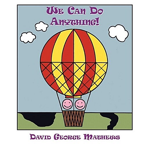 We Can Do Anything! (Paperback)