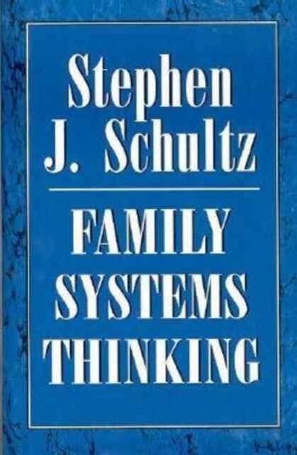 Family Systems Thinking (Paperback)