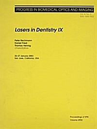 Lasers in Dentistry IX (Paperback)