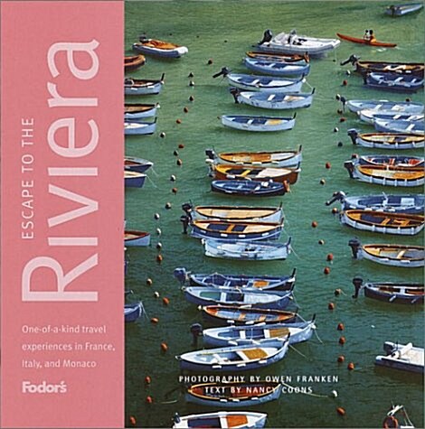 Fodors Escape to the Riviera (Hardcover)