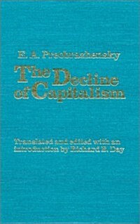 Decline of Capitalism (Hardcover)