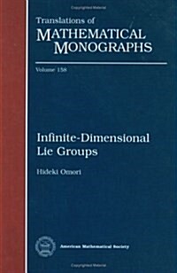 Infinite-Dimensional Lie Groups (Hardcover, Revised)