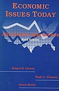 Economic Issues Today (Paperback, 6th, Subsequent)