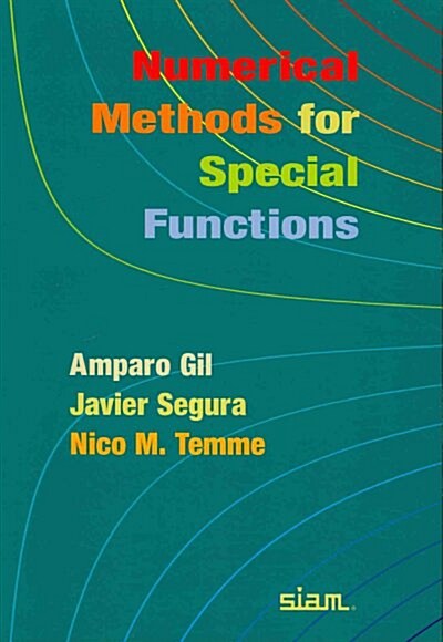 Numerical Methods for Special Functions (Paperback, 1st)
