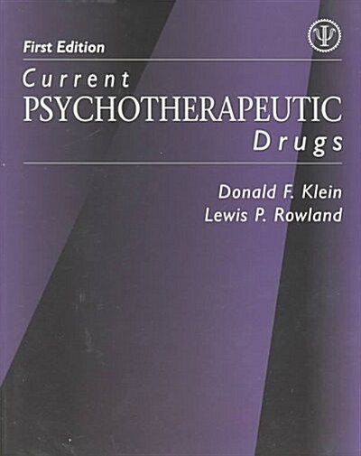 Current Psychotherapeutic Drugs (Paperback)