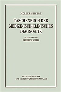 Taschenbuch Der Medizinisch-Klinischen Diagnostik (Paperback, 53, 53. Aufl. 1941)