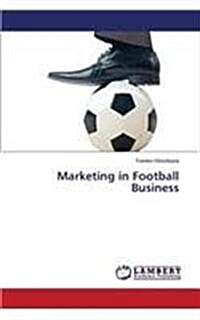 Marketing in Football Business (Paperback)