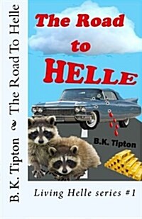 The Road to Helle (Paperback)