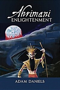 Ahrimani Enlightenment (Paperback)