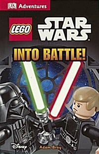 Lego Star Wars: Into Battle! (Prebound, Bound for Schoo)