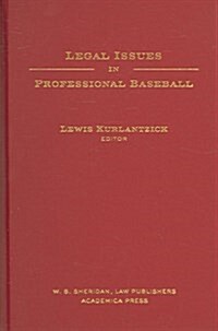 Legal Issues In Professional Baseball (Hardcover)