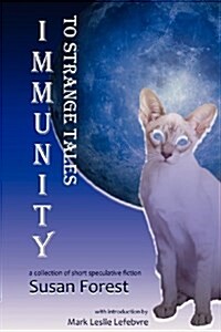 Immunity to Strange Tales (Paperback)