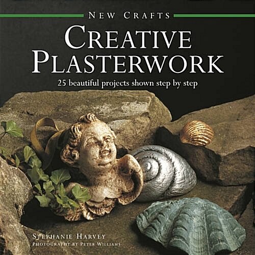 New Crafts: Creative Plasterwork (Hardcover)