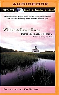 Where the River Runs (MP3 CD)