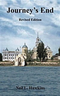Journeys End: Revised Edition (Paperback)