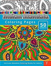 Coloring Books for Grown-ups Indian Mandala Coloring Pages (Paperback)