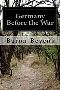 Germany Before the War (Paperback)