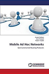 Mobile Ad Hoc Networks (Paperback)