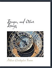 Escape, and Other Essays (Paperback)
