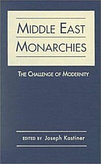 Middle East Monarchies (Hardcover)