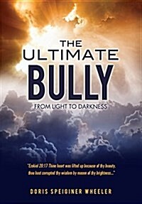 The Ultimate Bully (Paperback)